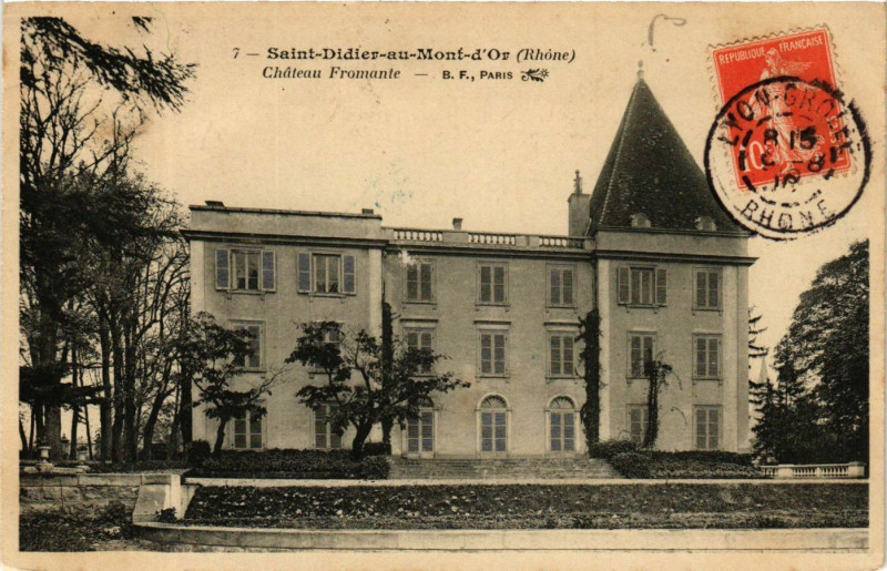 Carte postale ancienne Saint Didier au Mont d'Or - Chateau Fromante à Saint-Didier-au-Mont-d'Or
