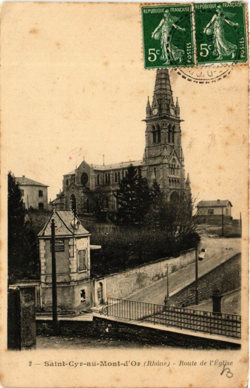 Carte postale ancienne Saint Cyr au Mont d'Or - Route de l'Eglise à Saint-Cyr-au-Mont-d'Or