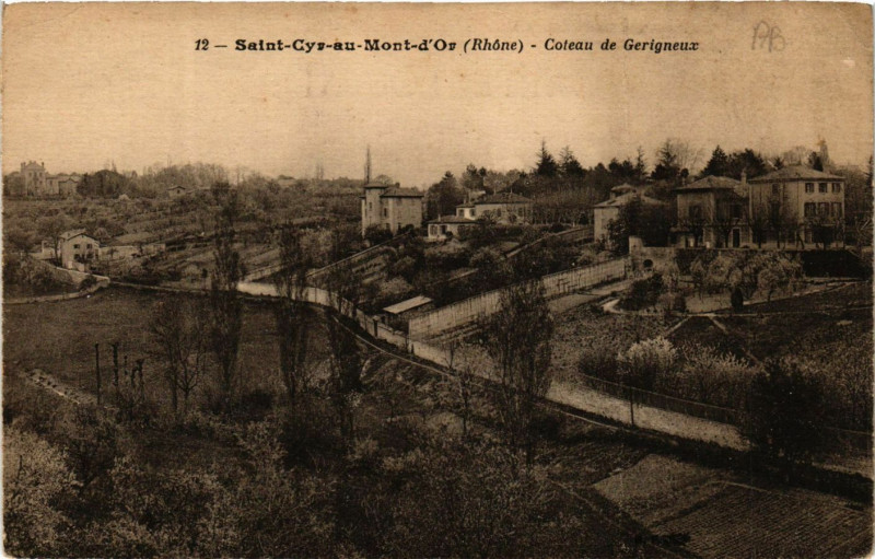 Carte postale ancienne Saint Cyr au Mont d'Or - Coteau de Gerigneu à Saint-Cyr-au-Mont-d'Or