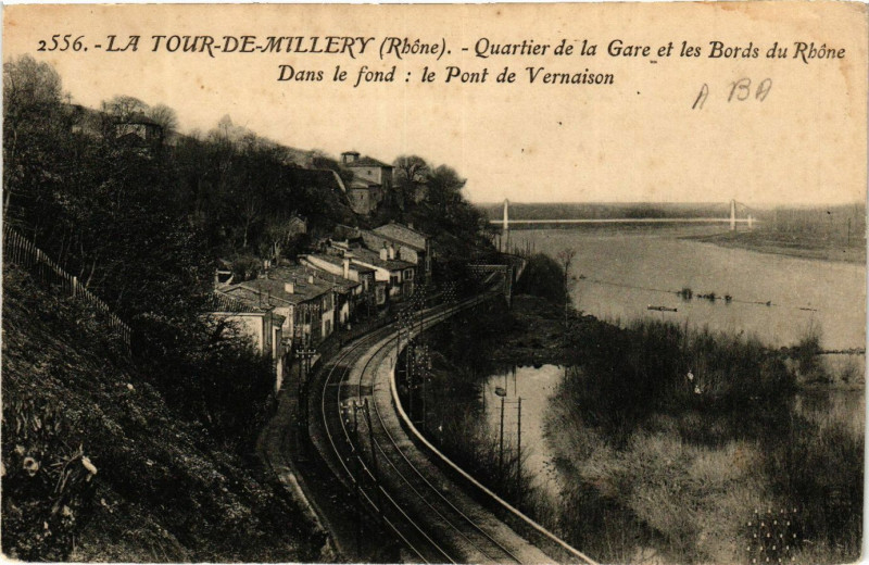 Carte postale ancienne La Tour de Millery - Quartier de la Gare et les Bords du Rhone à Millery