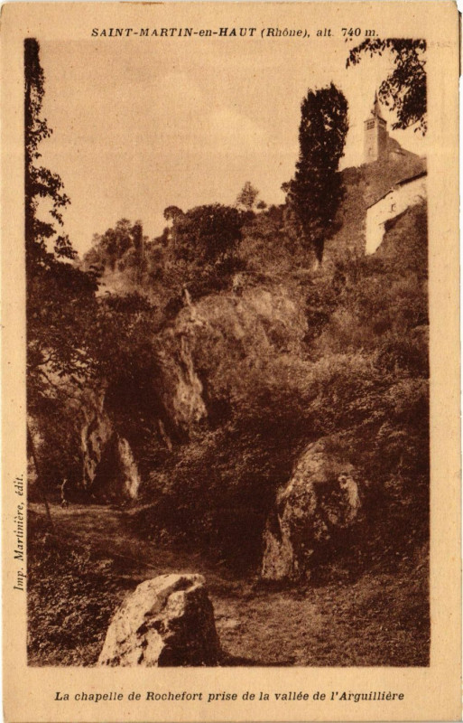 Carte postale ancienne La chapelle de Rochefort prise de la vallée de l'Arguilliére
