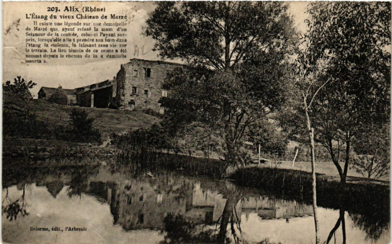 Carte postale ancienne Alix Etang du Vieux Chateau de Marze à Alix
