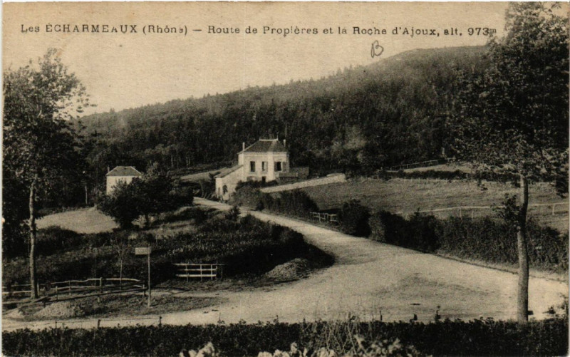 Carte postale ancienne Les Echarmeaux Route de Propieres et la Roche d'Ajoux à Propières