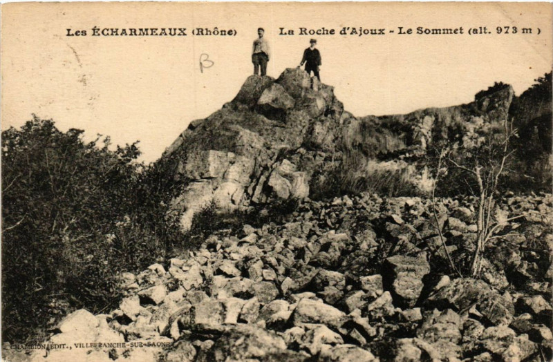 Carte postale ancienne Les Echarmeaux La Roche d'Ajoux.Le Sommet à Joux