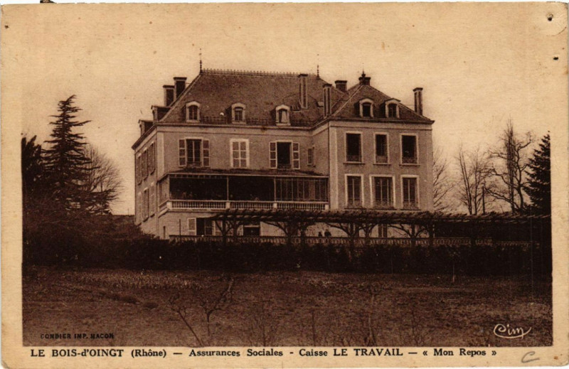 Carte postale ancienne Le Bois d'Oingt Caisse Le Travail-Mon Repos
