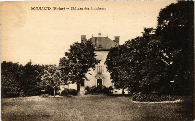 Carte postale ancienne Dommartin Chateau des Humberts à Dommartin
