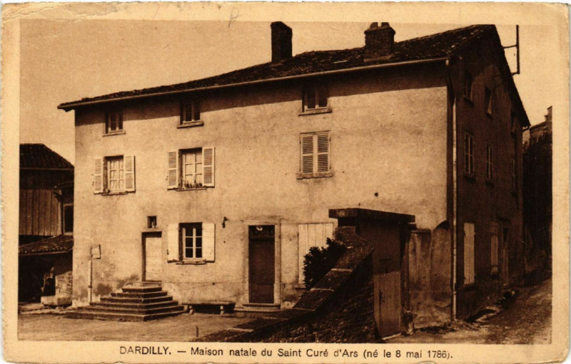Carte postale ancienne Dardilly Maison natale du St-Cure d'Ars à Dardilly