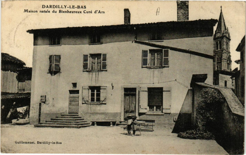 Carte postale ancienne Dardilly le Bas Maison natale du Bienheureux Cure d'Ars à Dardilly