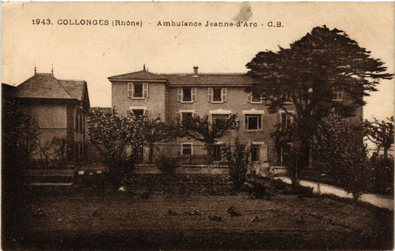 Carte postale ancienne Collonges Ambulance Jeanne d'Arc à Longes