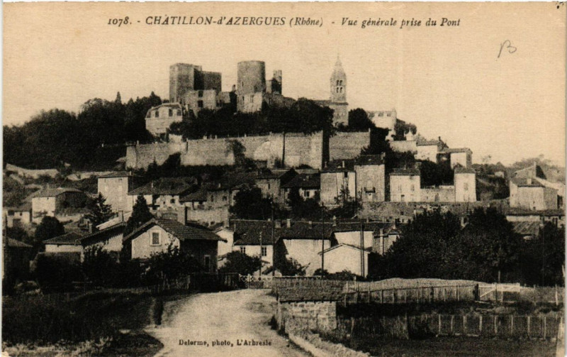 Carte postale ancienne Chatillon d'Azergues Vue générale prise du Pont à Châtillon