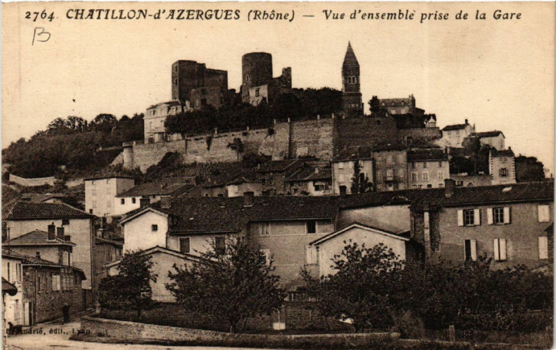 Carte postale ancienne Chatillon d'Azergues Vue d'ensemble prise de la Gare à Châtillon