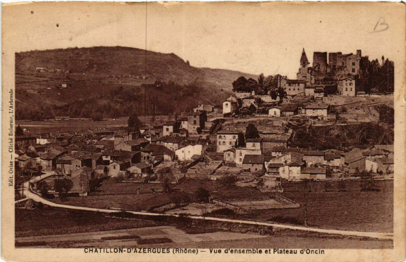 Carte postale ancienne Chatillon d'Azergues Vue d'ensemble et Plateau d'Oncin à Châtillon