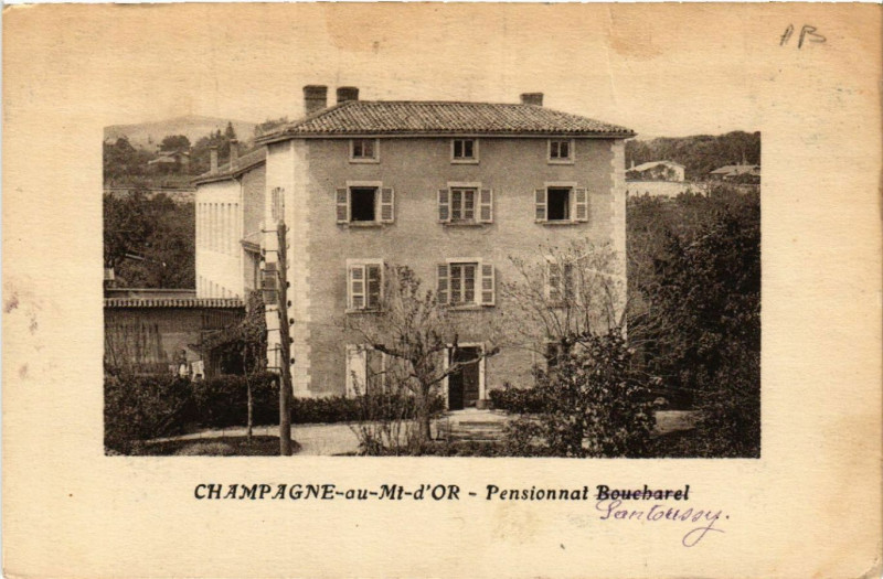 Carte postale ancienne Champagne au Mont-d'Or Pensionnat Pantoussy à Champagne-au-Mont-d'Or