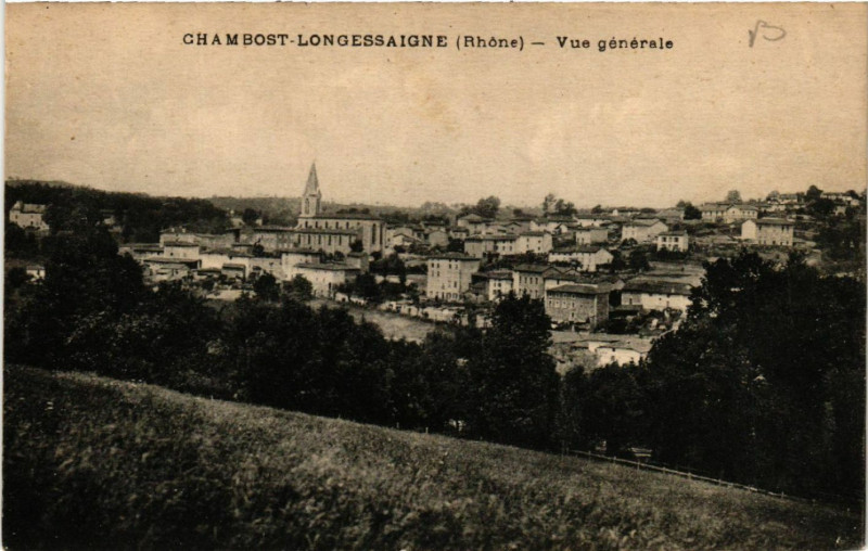 Carte postale ancienne Chambost-Longessaigne Vue générale à Chambost-Longessaigne