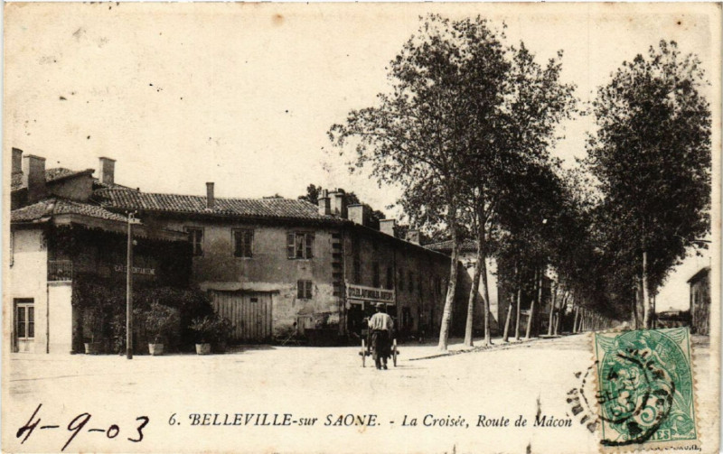 Carte postale ancienne Belleville-sur-Saone La Croisée Route de Macon