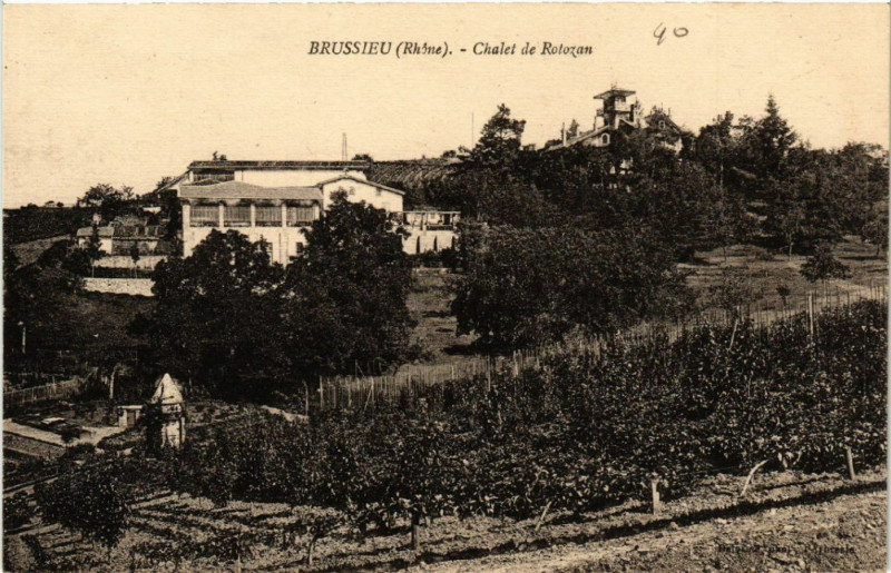 Carte postale ancienne Brussieu Chalet de Rotozan à Brussieu