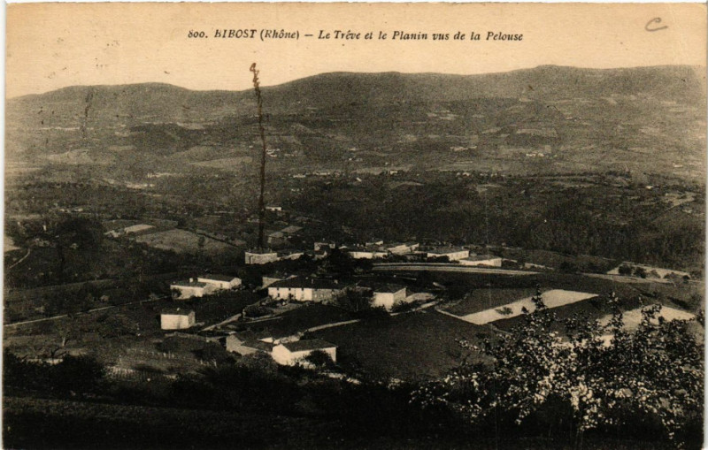 Carte postale ancienne Bibost Le Treve et le Planin vus de la Pelouse à Bibost