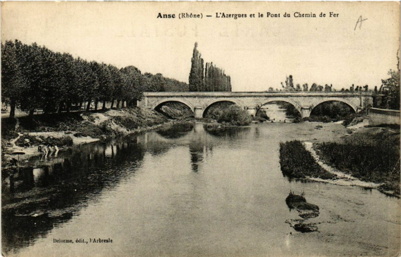 Carte postale ancienne Anse l'Azergues et le Pont du Chemin de Fer à Anse