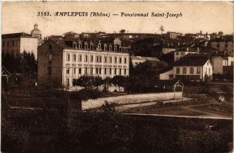 Carte postale ancienne Amplepuis Pensionnat St-Joseph. à Amplepuis