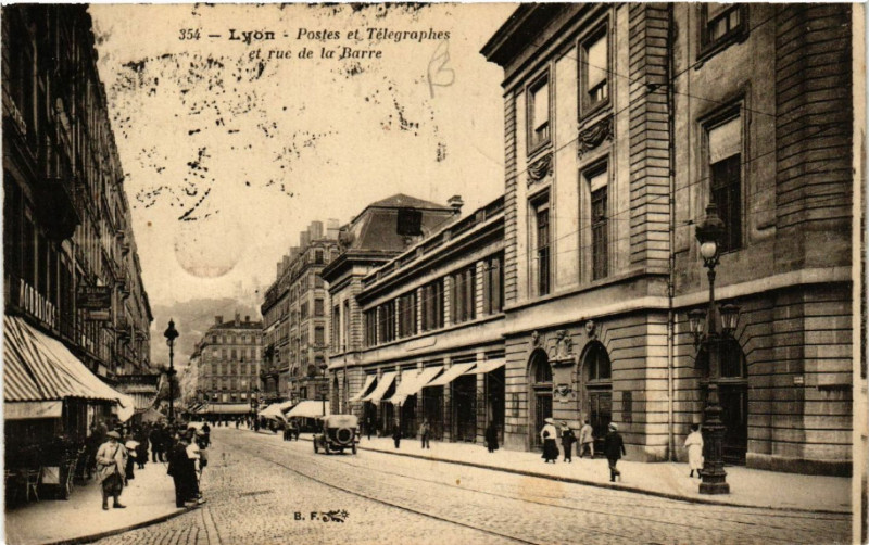 Carte postale ancienne Lyon Postes et Telegraphes et rue de la Barre à Lyon