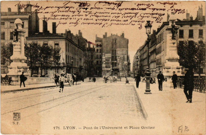 Carte postale ancienne Lyon Pont de l'Universite. Place Grolier à Lyon