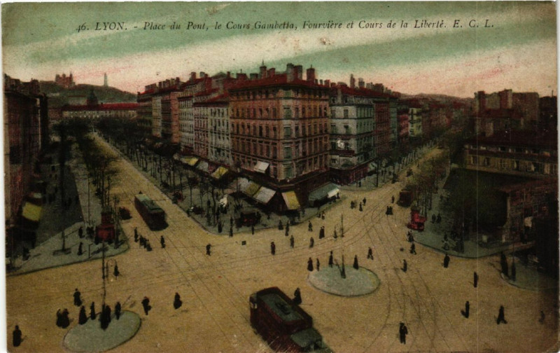 Carte postale ancienne Lyon Place du Pont le Cours Gambetta Fourviere Liberte à Lyon
