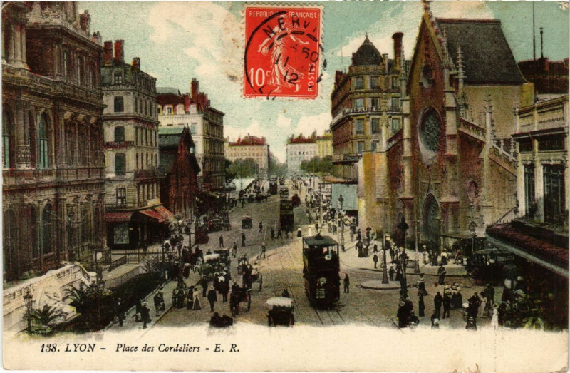 Carte postale ancienne Lyon Place des Cordeliers. à Lyon