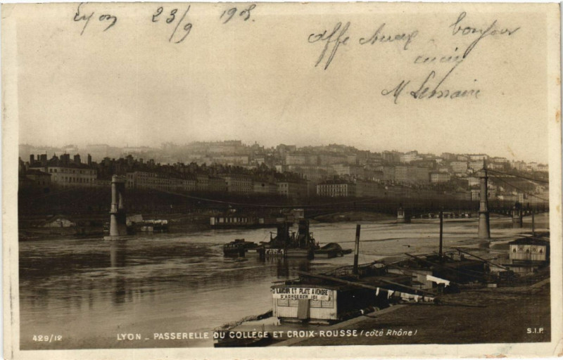 Carte postale ancienne Lyon Passerelle du College et Croix-Rousse à Lyon