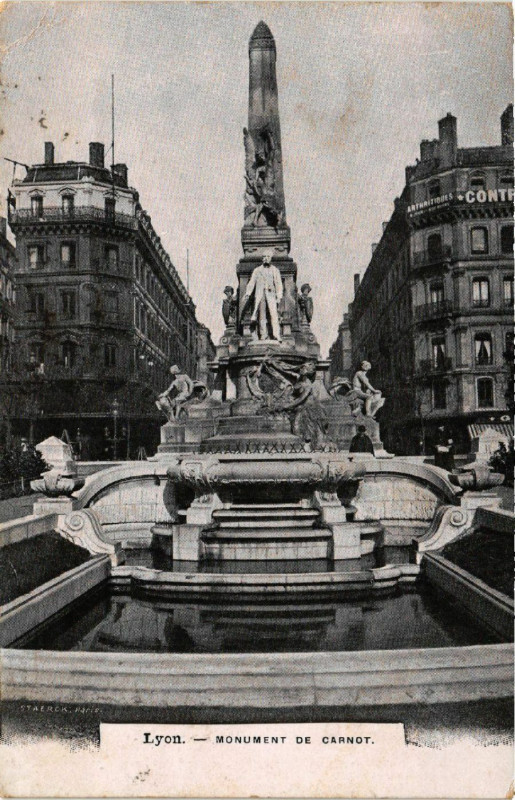 Carte postale ancienne Lyon Monument de Carnot à Lyon
