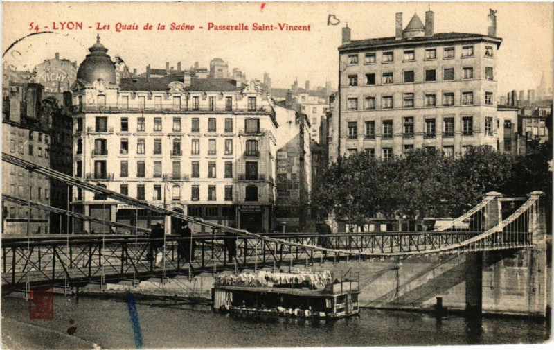 Carte postale ancienne Lyon Les Quais de la Saone Passerelle St-Vincent à Lyon