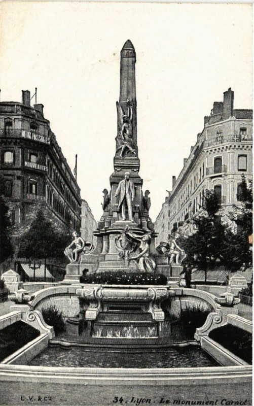 Carte postale ancienne Lyon le monument Carnot à Lyon
