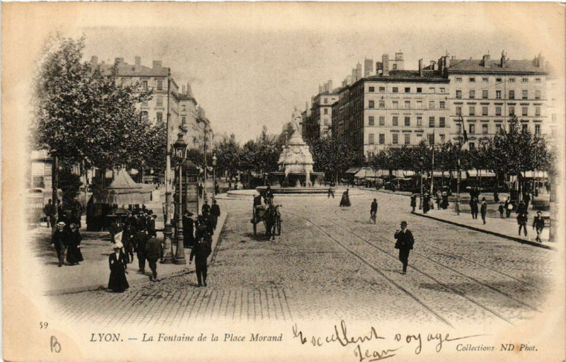 Carte postale ancienne Lyon La Fontaine de la Place Morand. à Lyon