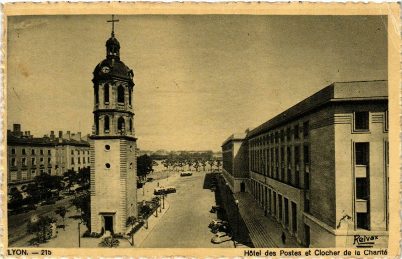 Carte postale ancienne Lyon Hotel des Postes et Clocher de la Charite à Lyon