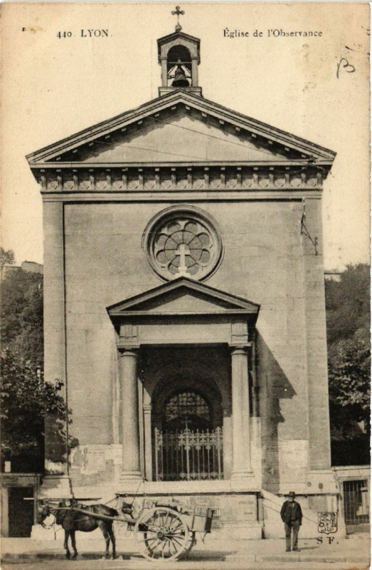 Carte postale ancienne Lyon Eglise de l'Observance à Lyon
