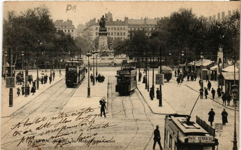 Carte postale ancienne Lyon Cours du Midi Place Carnot à Lyon