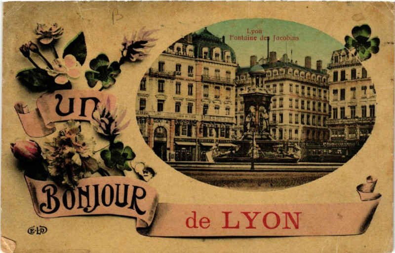 Carte postale ancienne Un Bonjour de Lyon à Lyon