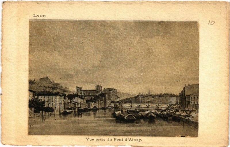 Carte postale ancienne Lyon Vue prise du Pont d'Ainay à Lyon
