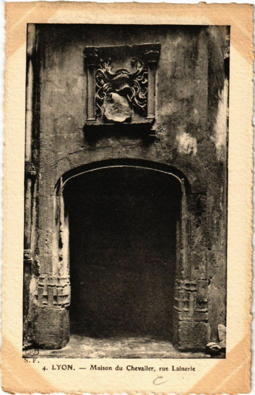 Carte postale ancienne Lyon Maison du Chevalier rue Lainerie à Lyon