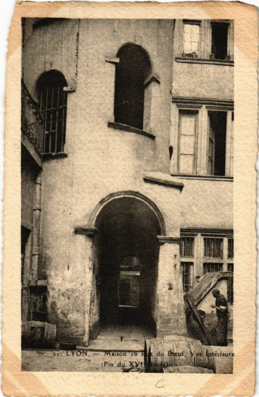 Carte postale ancienne Lyon Maison 16 Rue du Boeuf. Vue interieure à Lyon