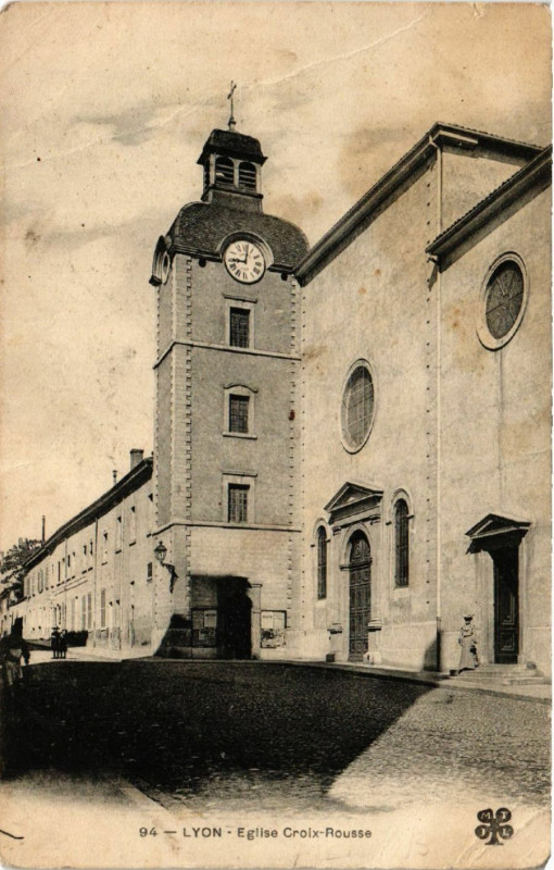 Carte postale ancienne Lyon Eglise Croix Rousse à Lyon