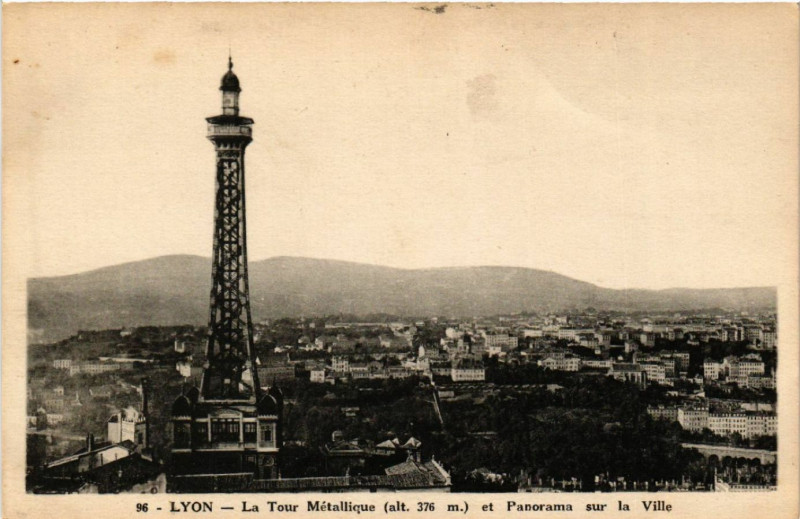 Carte postale ancienne Lyon-La Tour Metallique et Panorama sur la Ville à Lyon