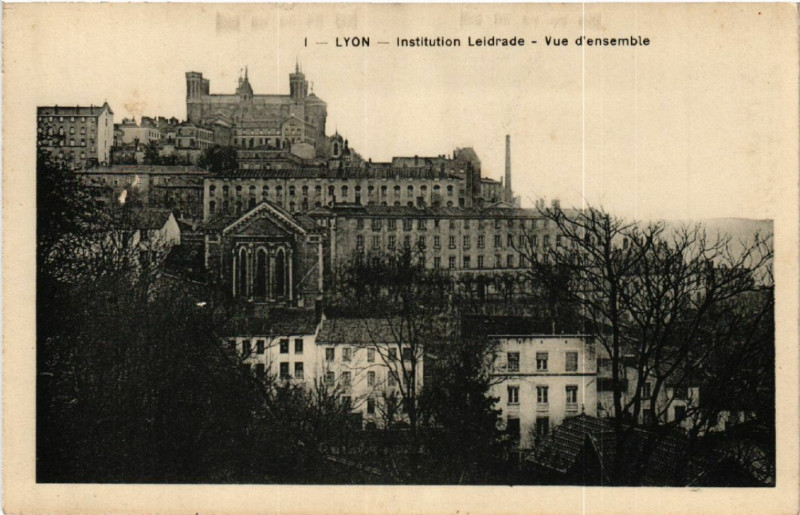 Carte postale ancienne Lyon-Inst. Leidrade Vue d'ensemble à Lyon