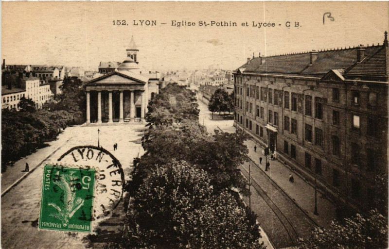 Carte postale ancienne Lyon-Eglise St-Pothin et Lycée à Lyon