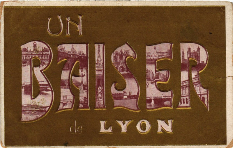 Carte postale ancienne Un Baiser de Lyon à Lyon