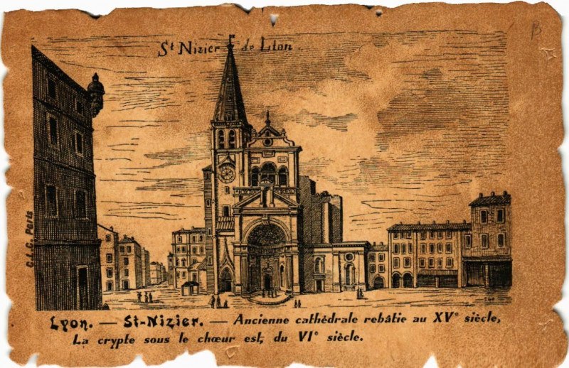 Carte postale ancienne Lyon St-Nizier à Lyon