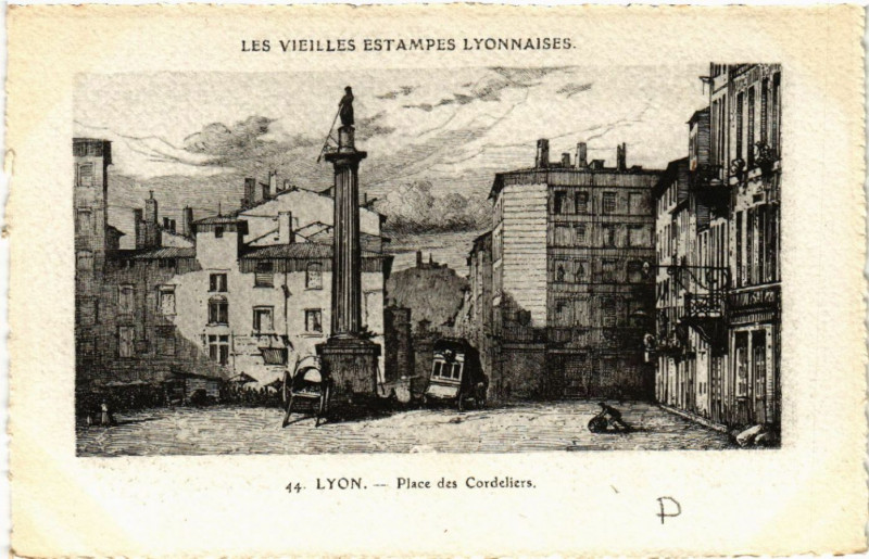 Carte postale ancienne Lyon Place des Cordeliers à Lyon