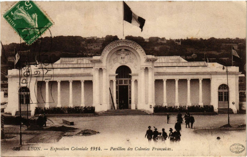 Carte postale ancienne Lyon Pavillon des Colonies Francaises à Lyon