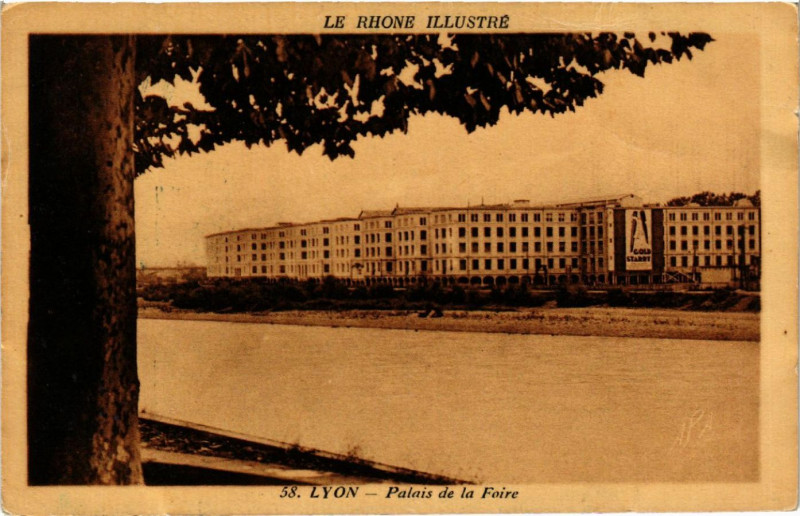 Carte postale ancienne Lyon Palais de la Foire à Lyon
