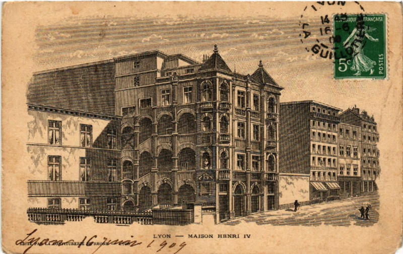 Carte postale ancienne Lyon Maison Henri Iv à Lyon