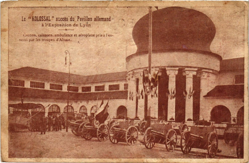 Carte postale ancienne Lyon Le â€žKolossalâ€� succes du Pavillon allemand à Lyon